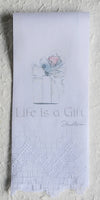 Life is a Gift Hand Towel
